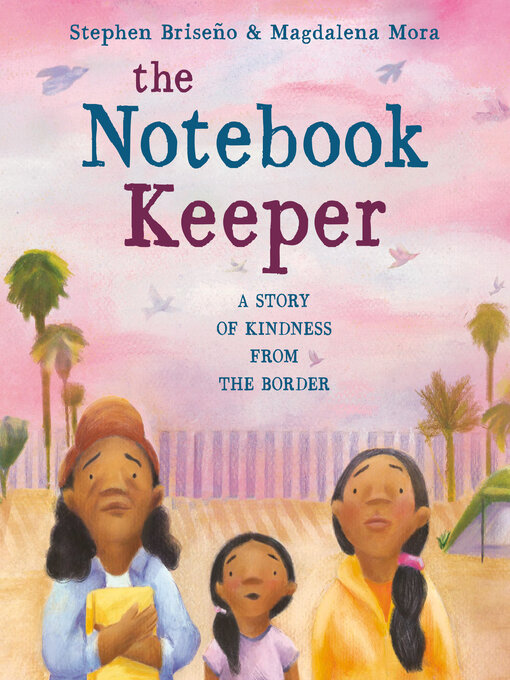 Title details for The Notebook Keeper by Stephen Briseño - Available